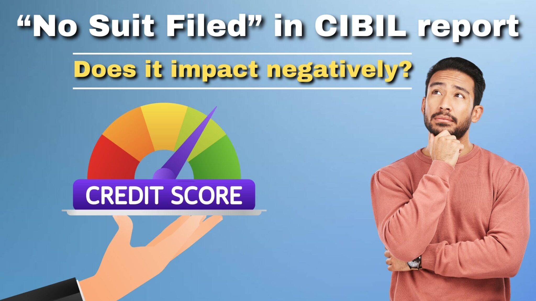 can-you-remove-no-suit-file-from-cibil-report