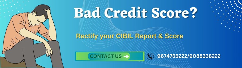 Poor cibil score