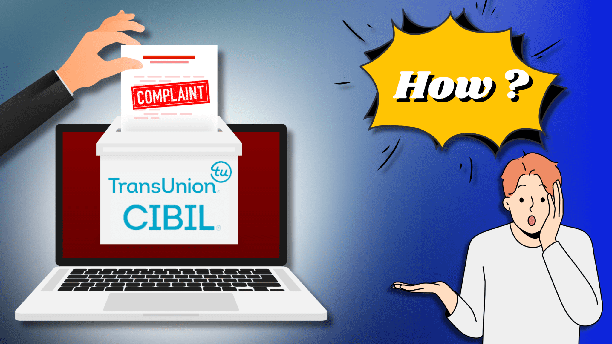 You are currently viewing How to write a complaint in CIBIL in 2024?