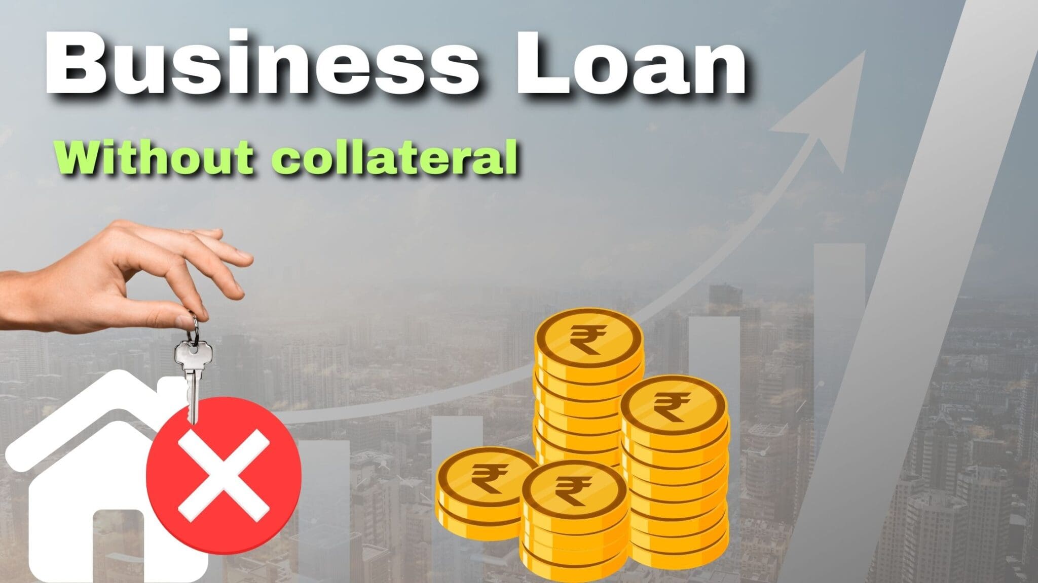 You are currently viewing How to get Business Loan without collateral?